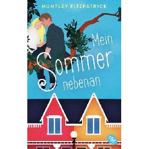 Mein Sommer nebenan | Anja Gali? (ISBN: 9783570317020)