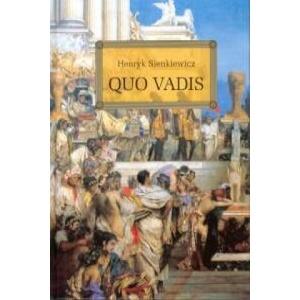 Quo Vadis | Sienkiewicz Henryk (2022)