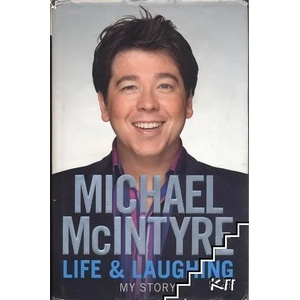 Life and Laughing: My Story (ISBN: 9780718155810)