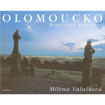 Olomoucko - Milena Valušková; Milena Valušková
