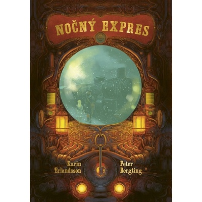 Nočný expres - Karin Erlandsson, Peter Bergting ilustrátor
