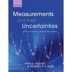 Measurements and their Uncertainties | Ifan Hughes (ISBN: 9780199566334)