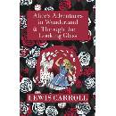 The Alice in Wonderland Omnibus Including Alice's Adventures in Wonderland and Through the Looking Glass with the Original John Tenniel Illustrations