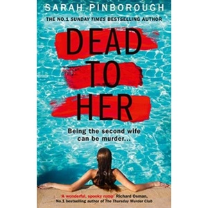 Dead to Her | Sarah Pinborough (ISBN: 9780008289119)