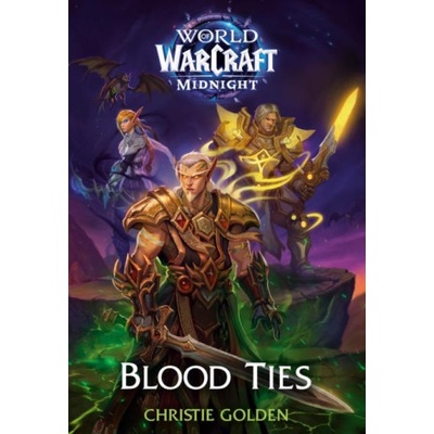Blood Ties (World of Warcraft: Midnight) – Zbozi.Blesk.cz
