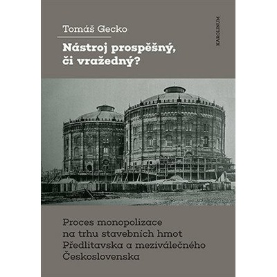 Nástroj prospěšný, či vražedný? - Gecko Tomáš
