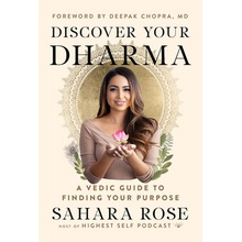 Discover Your Dharma: A Vedic Guide to Finding Your Purpose Chronicle BooksPaperback