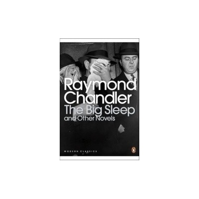 Big Sleep and Other Novels - Chandler, R.