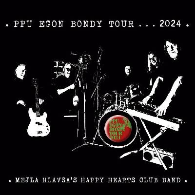 Supraphon PPU Egon Bondy Tour 2024: Mejla Hlavsa´s Happy Hearts Club Band - CD+DVD (078979)