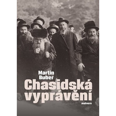 Chasidská vyprávění - Martin Buber