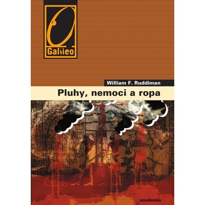 Pluhy, nemoci a ropa (William F. Ruddiman)