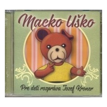 CD-Macko Uško-rozpráva Jozef Kroner