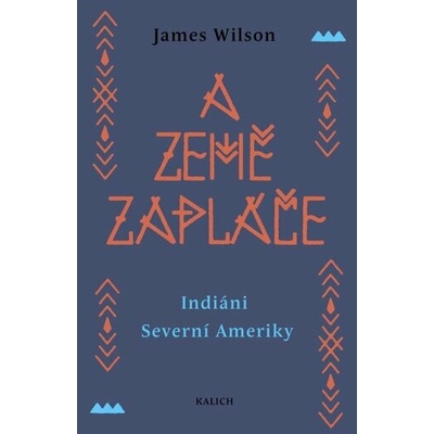 A země zapláče - James Wilson