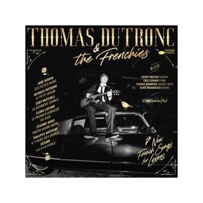Thomas Dutronc - Thomas Dutronc & The Frenchies LP
