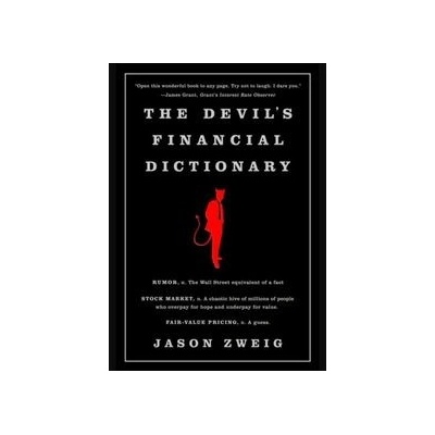 The Devils Financial Dictionary - Jason Zweig