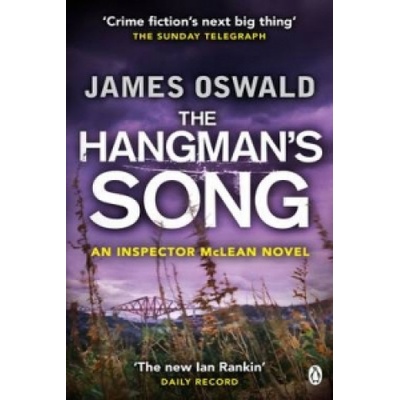 The Hangman's Song - Inspector Mclean 3 - Pape... - James Oswald