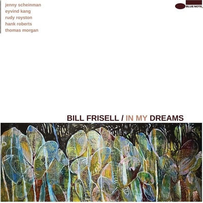 Bill Frisell - In My Dreams (CD) (0602488137669)