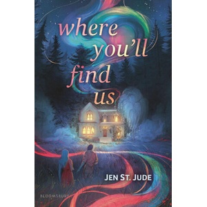 Where You'll Find Us | JUDE JEN ST (ISBN: 9781547611409)