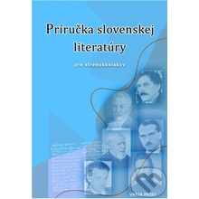 Príručka slovenskej literatúry pre stredoškolákov -