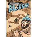 Looking for Aliens