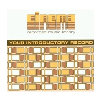CINEMA: YOUR INTRODUCTORY RECORD CD