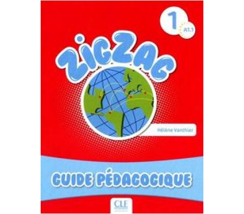 Zigzag 1 Guide pedagogique Vanthier H.
