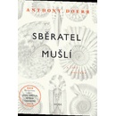 Sběratel mušlí - Anthony Doerr