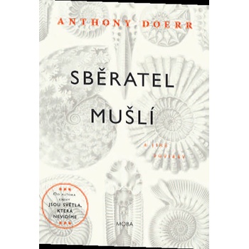Sběratel mušlí - Anthony Doerr
