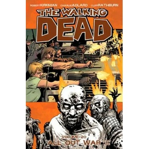 Walking Dead Volume 20: All Out War Part 1 (2014)