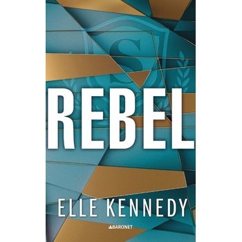 Rebel - Elle Kennedy