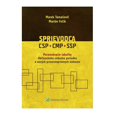 Sprievodca CSP CMP SSP - Tomašovič Marek Fečík Marián