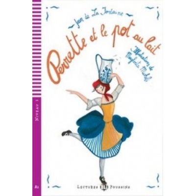 Perrette et le pot au lait