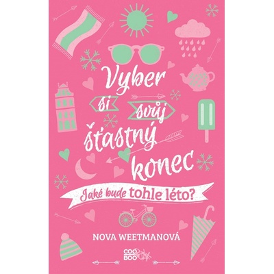 Vyber si svůj šťastný konec - Nova Weetman