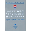 Názvy obcí Slovenskej republiky 1773-1997