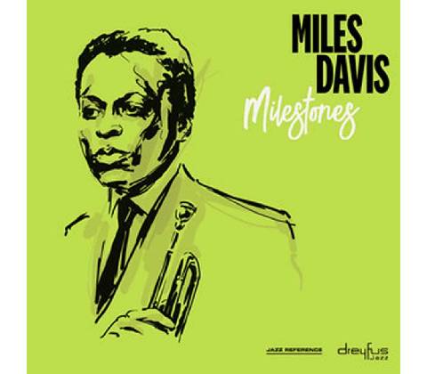Miles Davis - Milestones