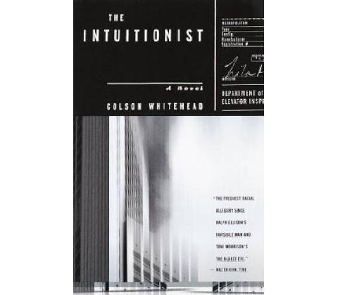 The Intuitionist