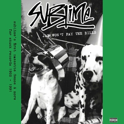 Sublime - JAH WON'T PLAY THE BILLS Vinyl