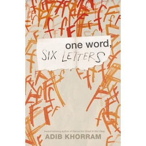 One Word, Six Letters | KHORRAM ADIB (ISBN: 9781250405555)