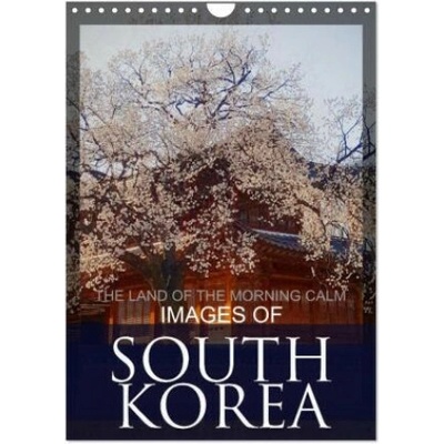 IMAGES OF SOUTH KOREA, THE LAND OF THE MORNING CALM Wall DIN A4 portrait, CALVENDO 12 Month Wall 2026