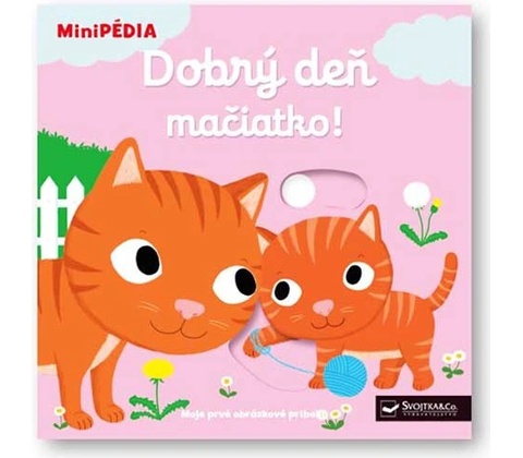 Dobrý deň mačiatko!