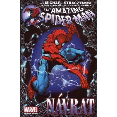 Spider-Man: Návrat - J. Michael Straczynski, John Romita jr., Scott Hanna