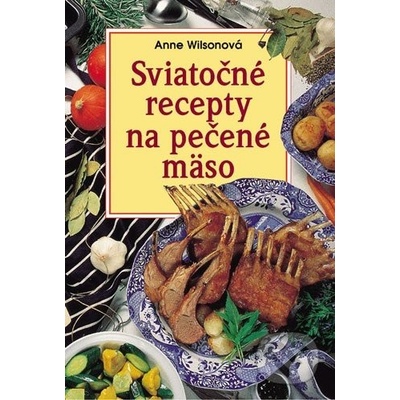 Sviato čné recepty na pečené mäso