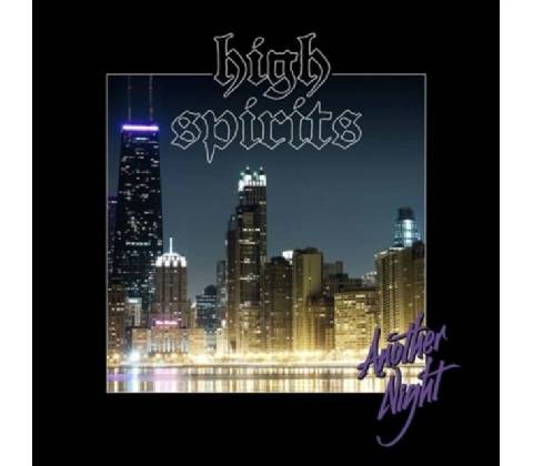 Another Night - High Spirits LP