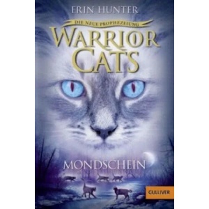 Warrior Cats - Die neue Prophezeiung. Mondschein | Erin Hunter, Friederike Levin (ISBN: 9783407745286)