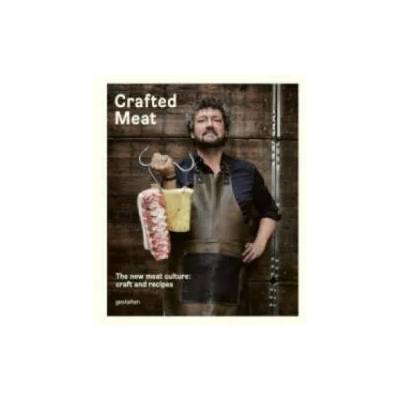 Crafted Meat | Hendrik Haase, Robert Klanten, Sven Ehmann