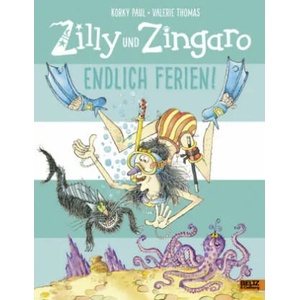 Zilly und Zingaro. Endlich Ferien! | Korky Paul, Valerie Thomas, Ulli Günther, Herbert Günther (ISBN: 9783407823755)