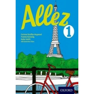 Allez 1 | Corinne Dzuilka-Heywood, Yvonne Kennedy, Katie Smith, Genevieve Talon (ISBN: 9780198395041)