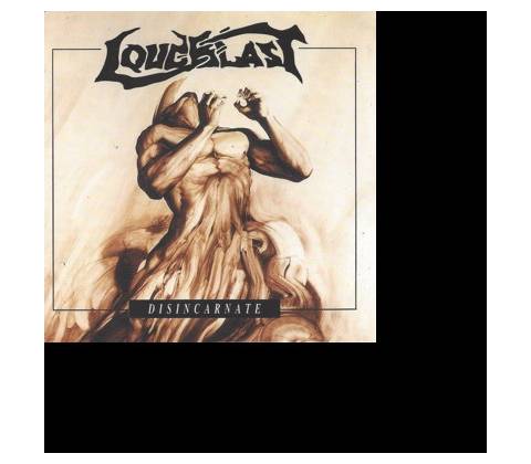 LOUDBLAST - DISINCARNATE -REISSUE