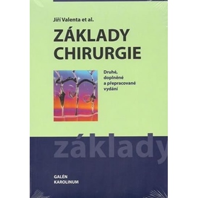 Základy chirurgie - Valenta Jíří