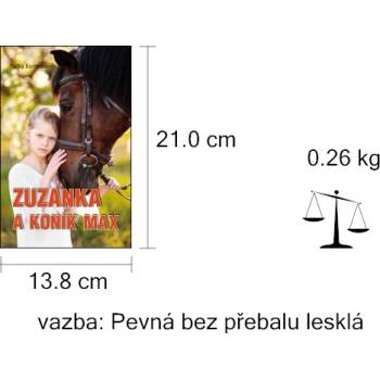 Zuzanka a koník Max – Komendová Jitka